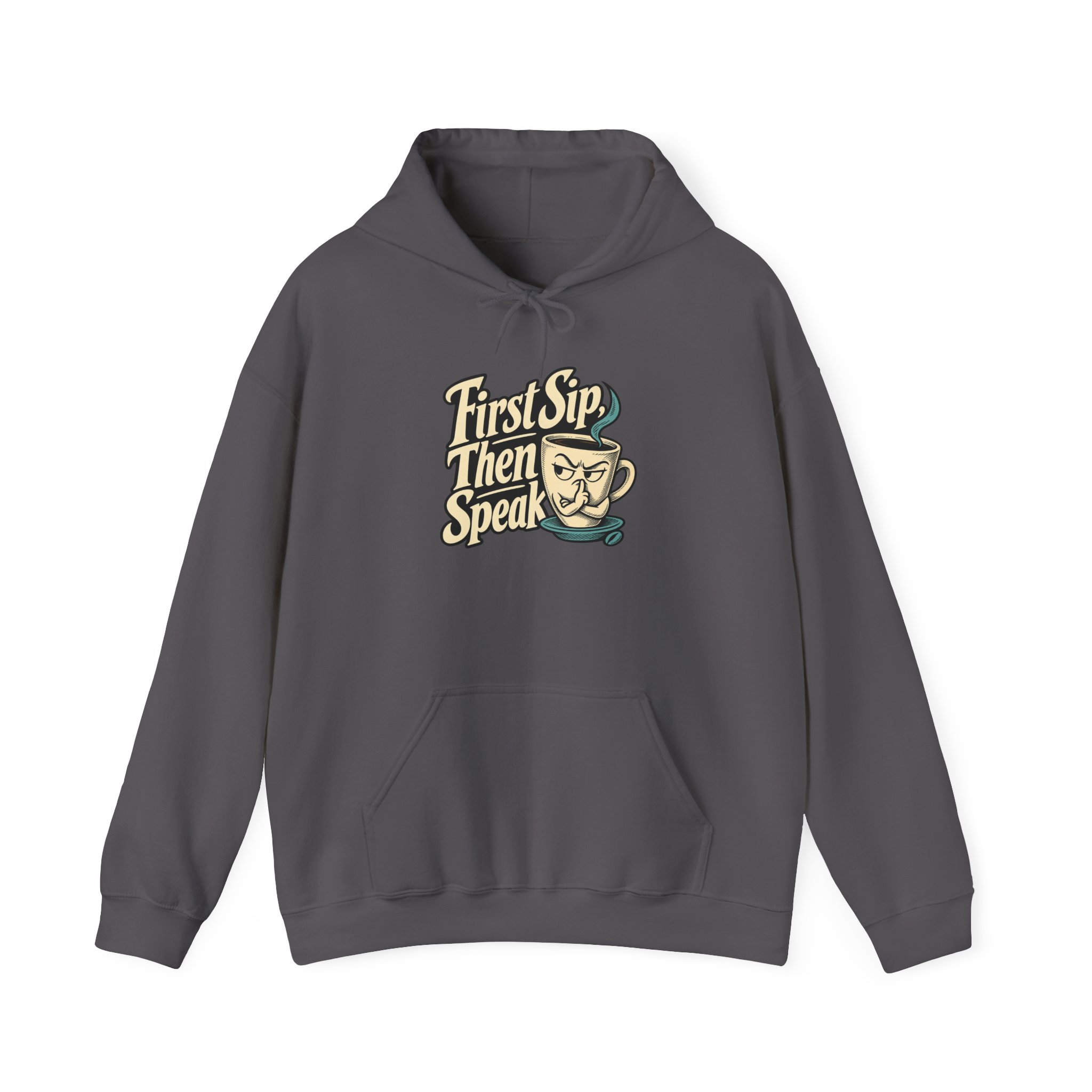 First Sip, Then Speak Hoodie — Black – Bild 2