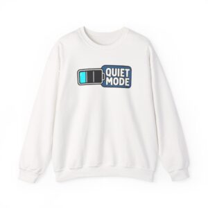 Quiet Mode Sweatshirt — Weiß